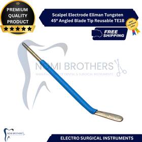 Nomi Brothers Te1b Ellman Tungsten Scalpel Electrode 45 Angled Blade Tip Reusable Surgical