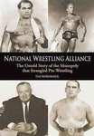 National Wrestling Alliance: The Untold Story Of Monopoly That Strangled Pr Like. Price: $13.30.
