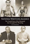 National Wrestling Alliance: The Untold Story Of Monopoly That Strangled... Very. Price: $14.44.